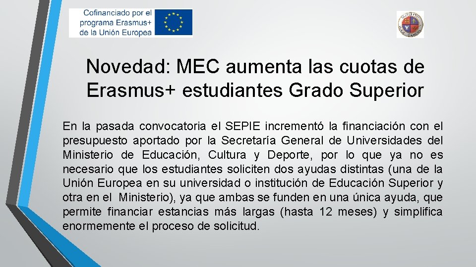 Novedad: MEC aumenta las cuotas de Erasmus+ estudiantes Grado Superior En la pasada convocatoria