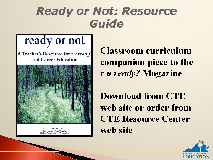 Ready or Not: Resource Guide Classroom curriculum companion piece to the r u ready?