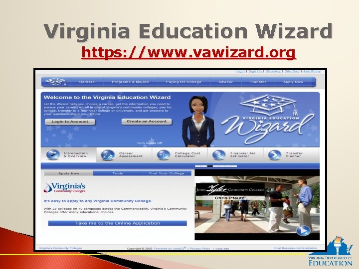 Virginia Education Wizard https: //www. vawizard. org 