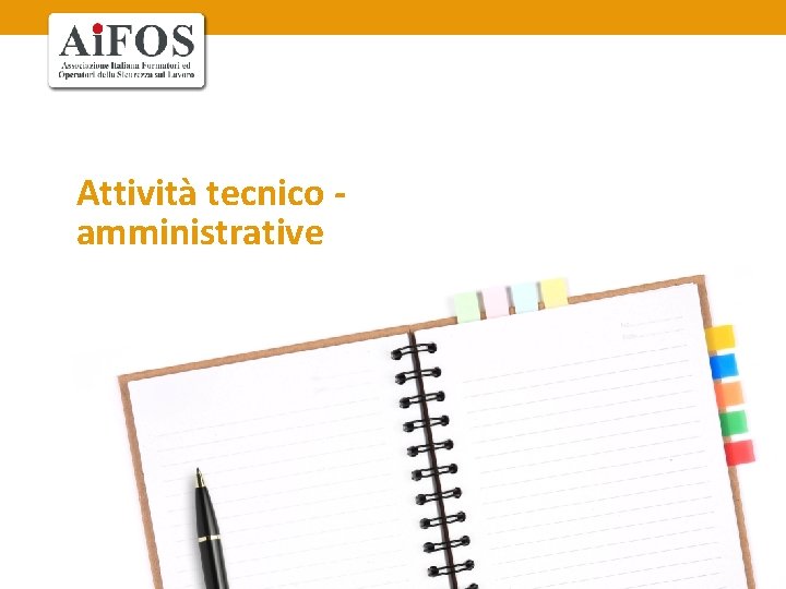 Attività tecnico amministrative 