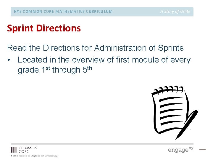 NYS COMMON CORE MATHEMATICS CURRICULUM A Story of Units Sprint Directions Read the Directions