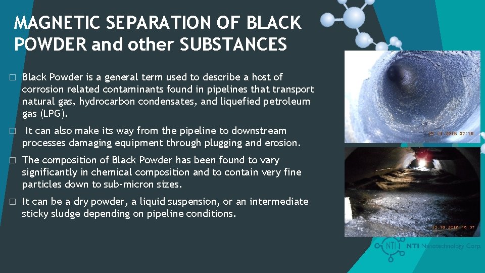 MAGNETIC SEPARATION OF BLACK POWDER and other SUBSTANCES � Black Powder is a general