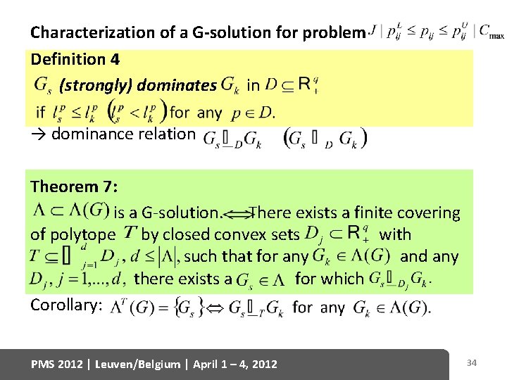 Characterization of a G-solution for problem Definition 4 (strongly) dominates in → dominance relation