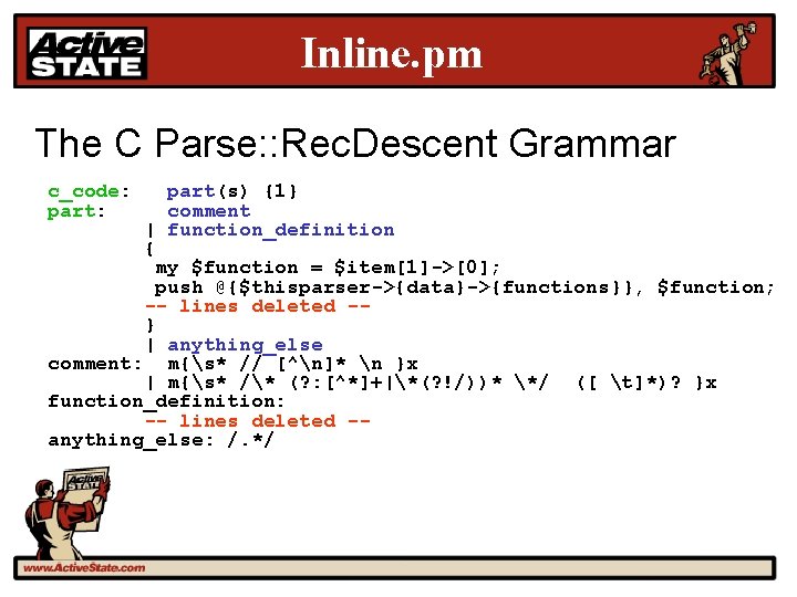 Inline. pm The C Parse: : Rec. Descent Grammar c_code: part: part(s) {1} comment