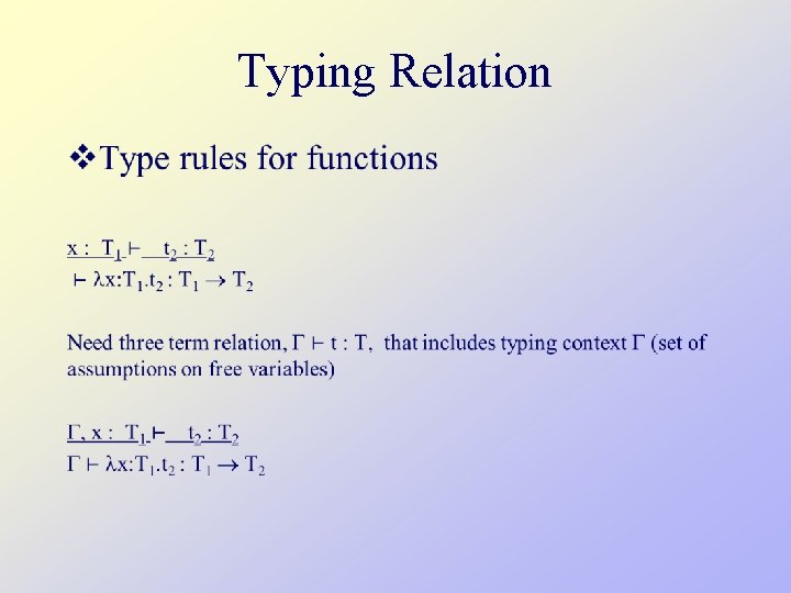 Typing Relation v 