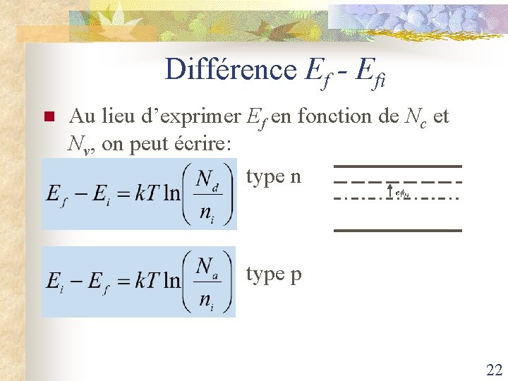 Différence Ef - Efi n Au lieu d’exprimer Ef en fonction de Nc et