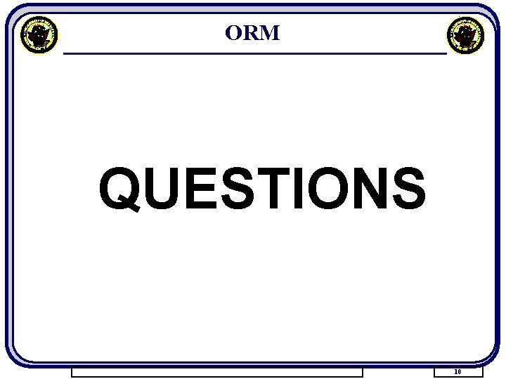 ORM QUESTIONS 10 