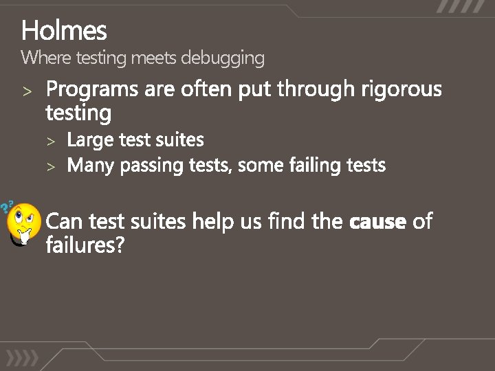 Where testing meets debugging > > Where testing meets debugging > >