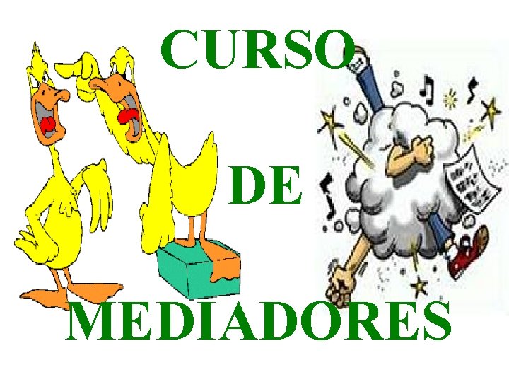 CURSO DE MEDIADORES 