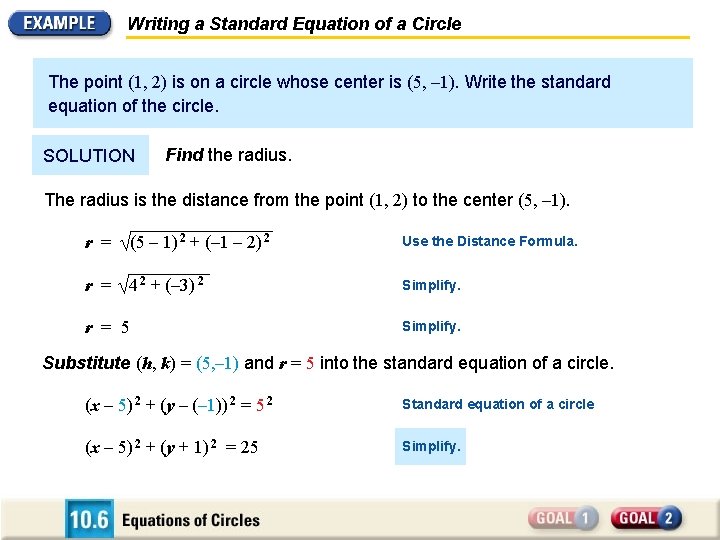 Writing a Standard Equation of a Circle The point (1, 2) is on a Writing a Standard Equation of a Circle The point (1, 2) is on a