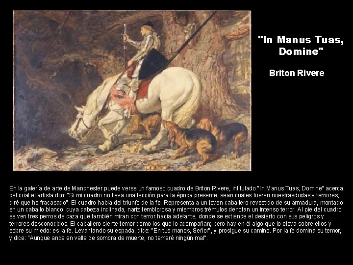 "In Manus Tuas, Domine" Briton Rivere En la galería de arte de Manchester puede