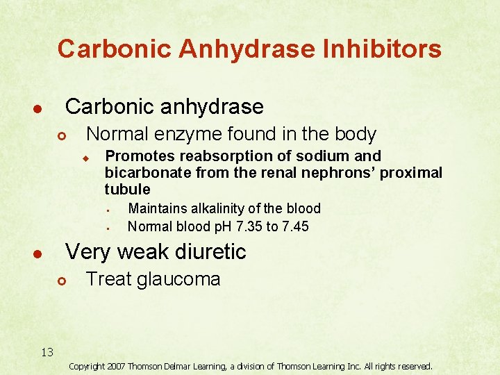 Carbonic Anhydrase Inhibitors l Carbonic anhydrase £ Normal enzyme found in the body u
