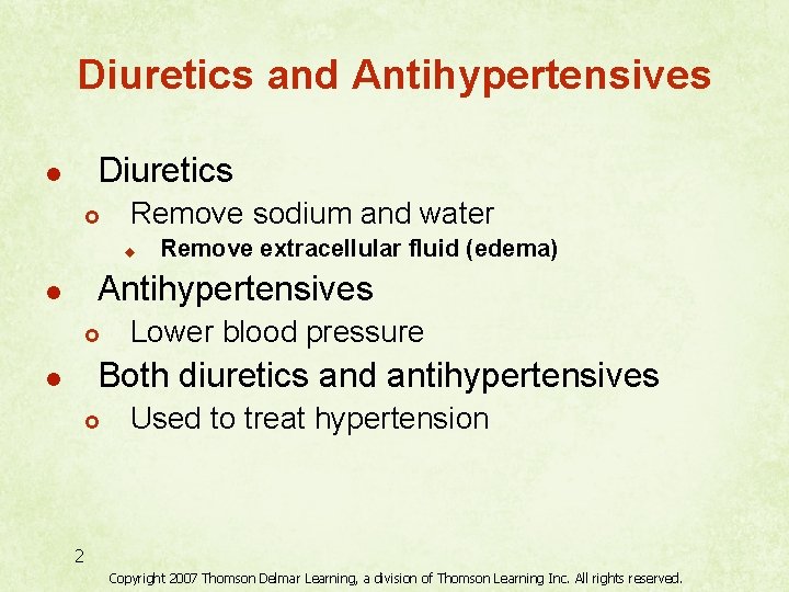 Diuretics and Antihypertensives Diuretics l £ Remove sodium and water u Remove extracellular fluid