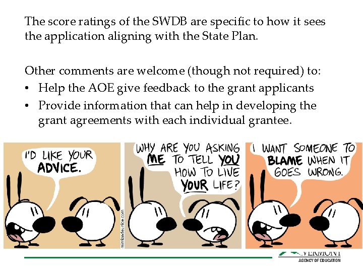 The score ratings of the SWDB are specific to how it sees the application