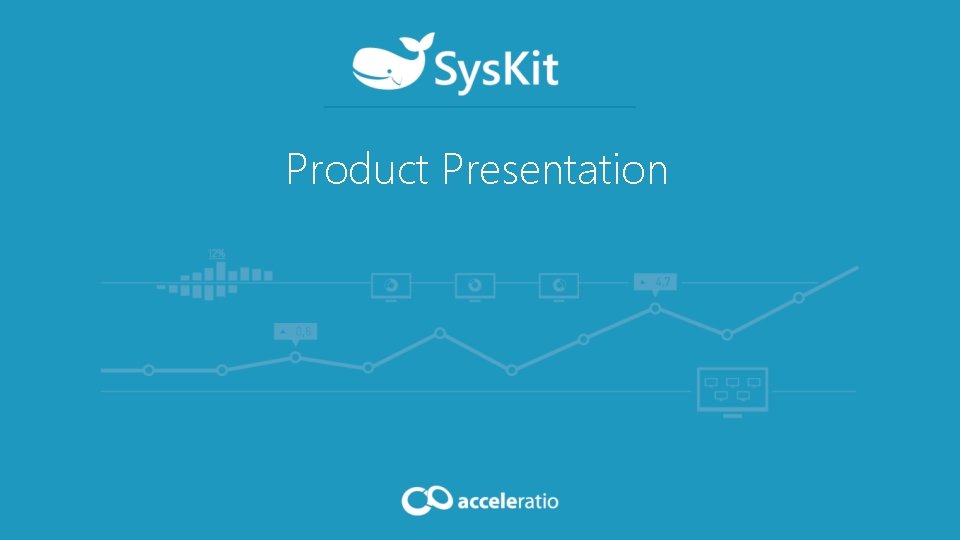 Product Presentation 