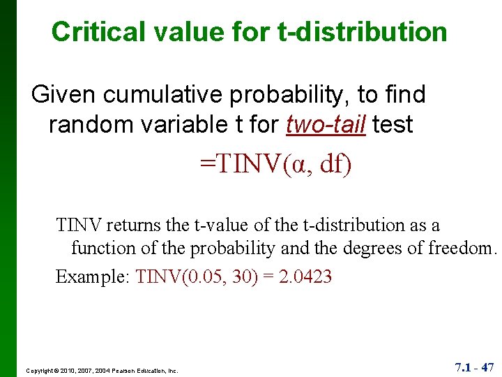 Critical value for t-distribution Given cumulative probability, to find random variable t for two-tail