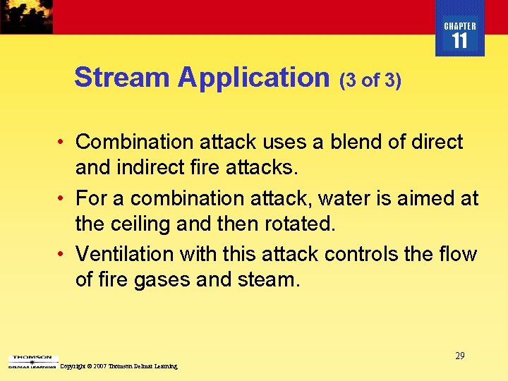 CHAPTER 11 Stream Application (3 of 3) • Combination attack uses a blend of