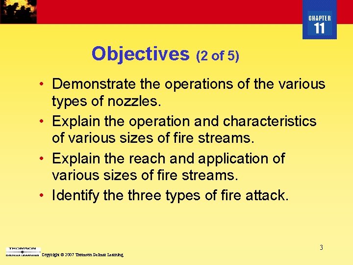 CHAPTER 11 Objectives (2 of 5) • Demonstrate the operations of the various types