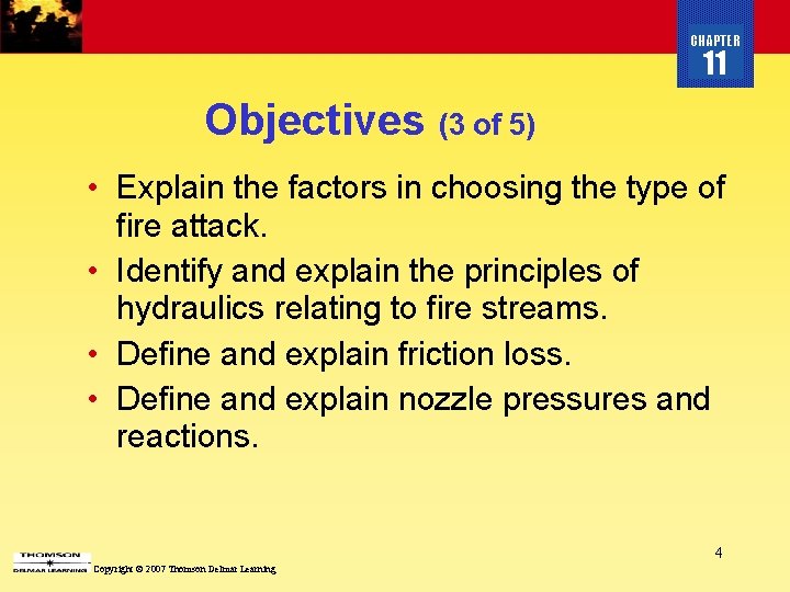 CHAPTER 11 Objectives (3 of 5) • Explain the factors in choosing the type