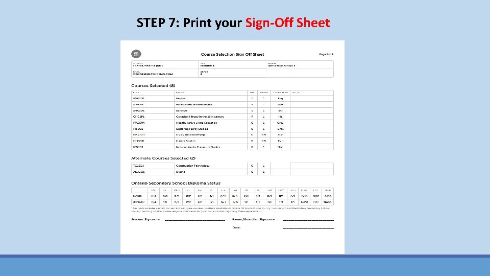 STEP 7: Print your Sign-Off Sheet 