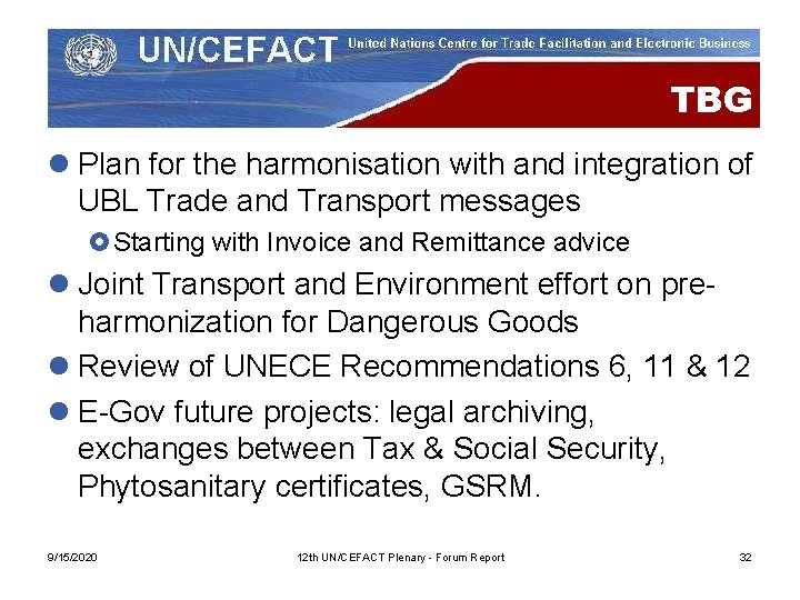TBG l Plan for the harmonisation with and integration of UBL Trade and Transport