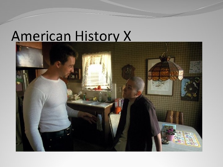 American History X 