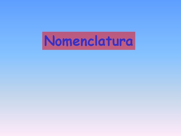 Nomenclatura 