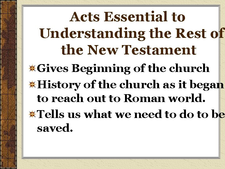 Back to Basics The Acts of the Apostles