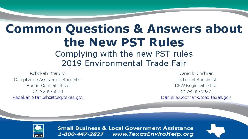 Common Questions & Answers about the New PST Rules Complying with the new PST