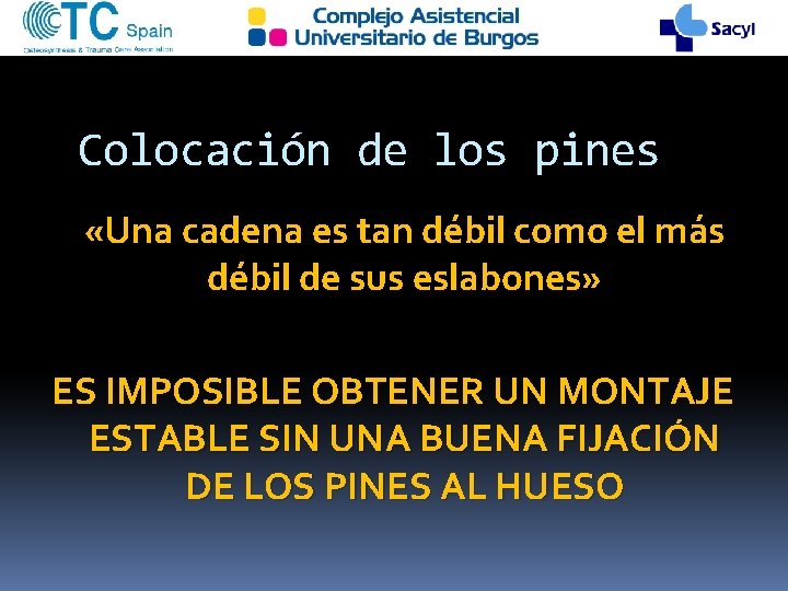 Colocación de los pines «Una cadena es tan débil como el más débil de