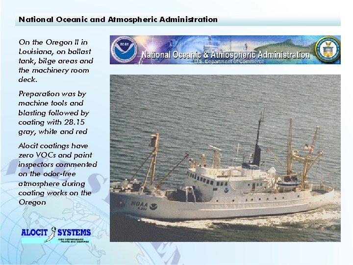 National Oceanic and Atmospheric Administration On the Oregon ll in Louisiana, on ballast tank,