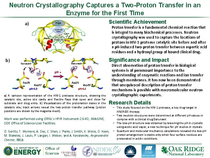 Neutron Crystallography Captures a Two-Proton Transfer in an Enzyme for the First Time a)