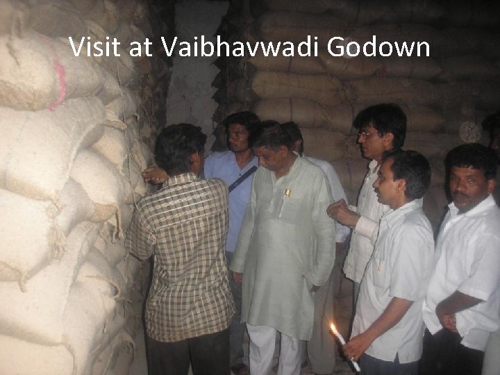 Visit at Vaibhavwadi Godown 