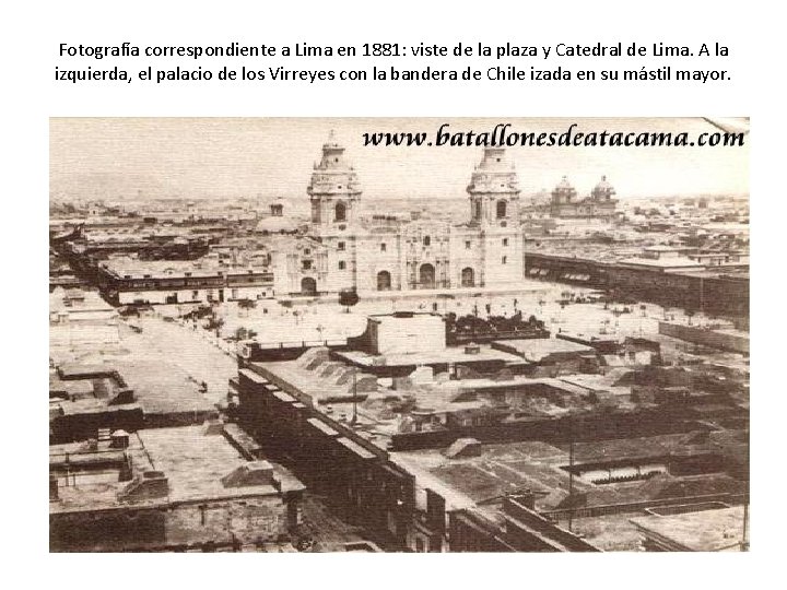 Fotografía correspondiente a Lima en 1881: viste de la plaza y Catedral de Lima. Fotografía correspondiente a Lima en 1881: viste de la plaza y Catedral de Lima.