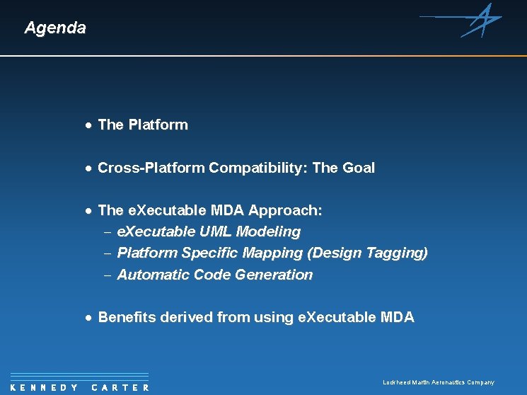 Agenda · The Platform · Cross-Platform Compatibility: The Goal · The e. Xecutable MDA