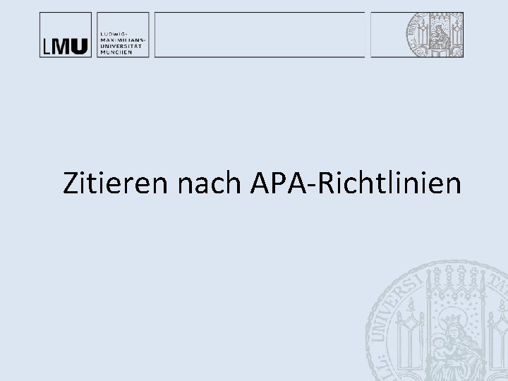 Zitieren nach APA-Richtlinien Zitieren nach APA-Richtlinien