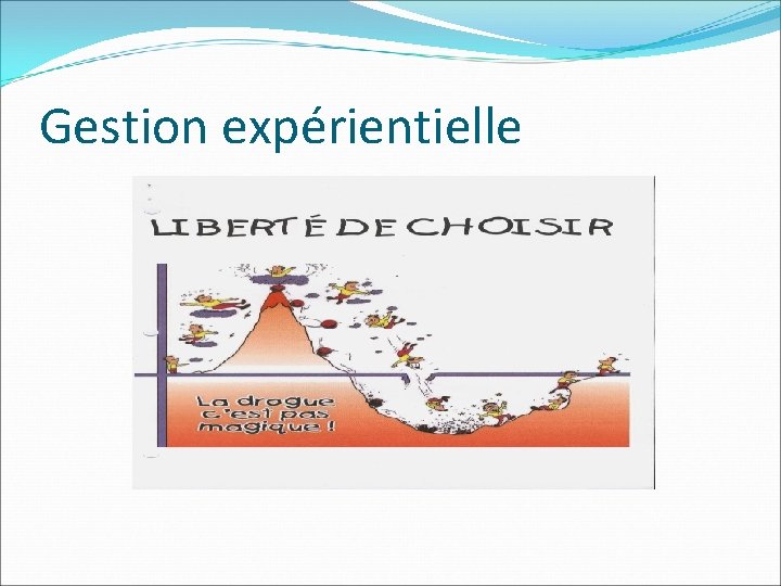 Gestion expérientielle 