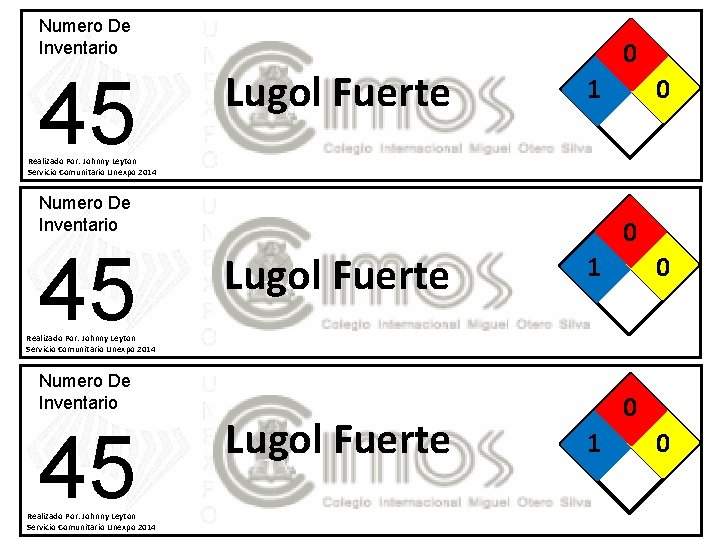 Numero De Inventario 45 Lugol Fuerte 0 1 0 Realizado Por: Johnny Leyton Servicio