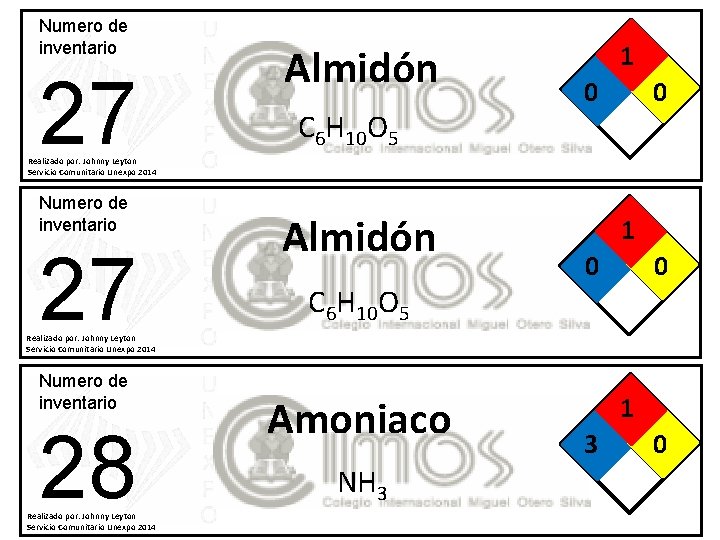 Numero de inventario 27 Almidón C 6 H 10 O 5 1 0 0