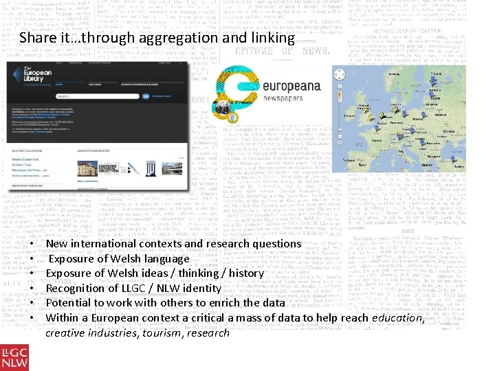 Share it…through aggregation and linking • • • New international contexts and research questions