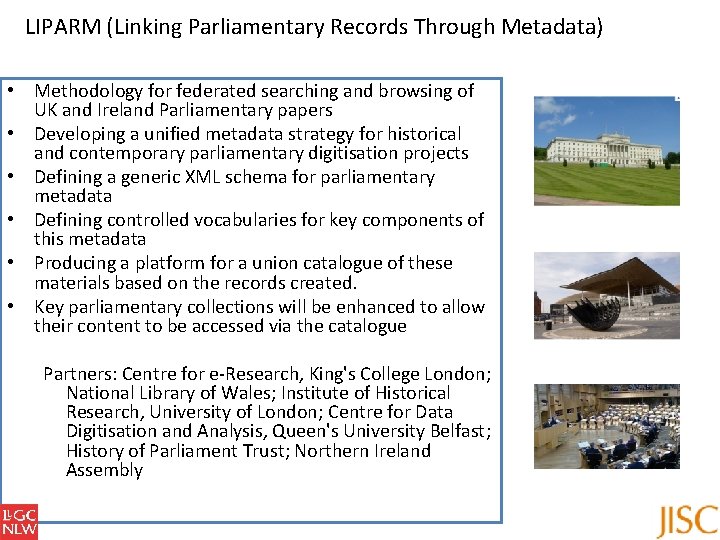 LIPARM (Linking Parliamentary Records Through Metadata) • Methodology for federated searching and browsing of