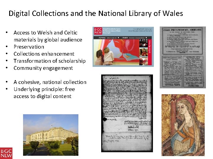 Digital Collections and the National Library of Wales • Access to Welsh and Celtic