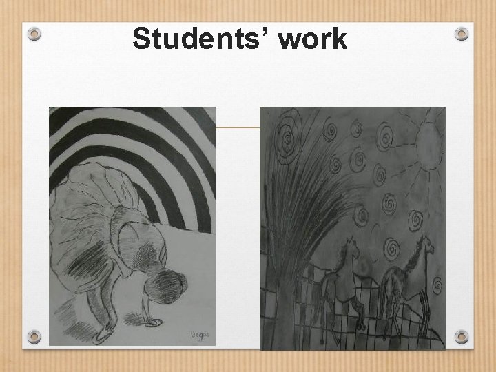 Students’ work 