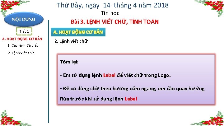 Thứ Bảy, ngày 14 tháng 4 năm 2018 NỘI DUNG Tiết 1 A. HOẠT