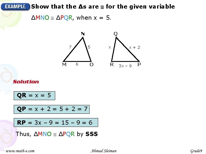 Show that the ∆s are for the given variable ∆MNO ∆PQR, when x =
