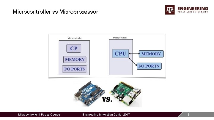 Engineering Innovation Center Microcontroller II Pop Up Course