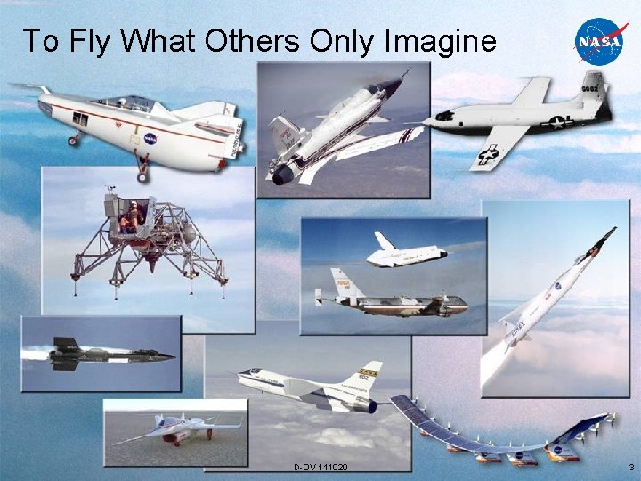 To Fly What Others Only Imagine D-OV 111020 3 