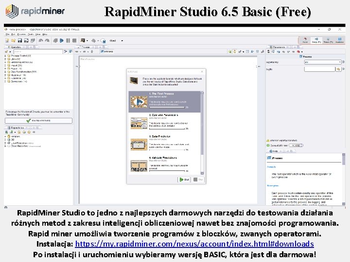 Rapid. Miner Studio 6. 5 Basic (Free) Rapid. Miner Studio to jedno z najlepszych