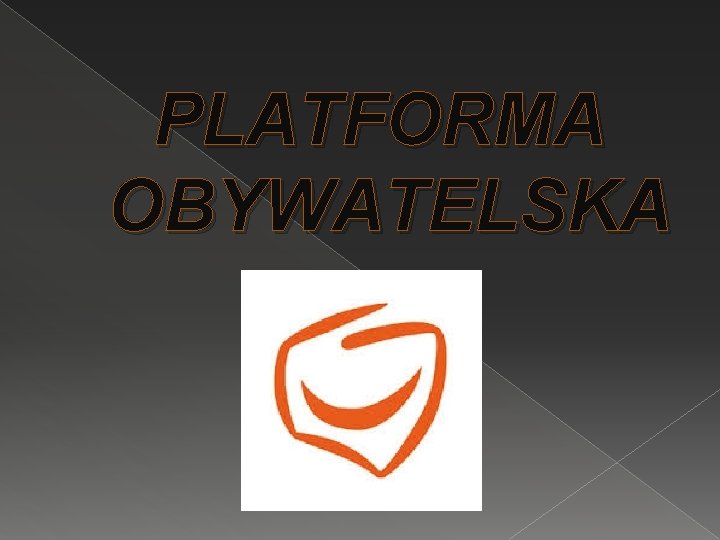 PLATFORMA OBYWATELSKA 