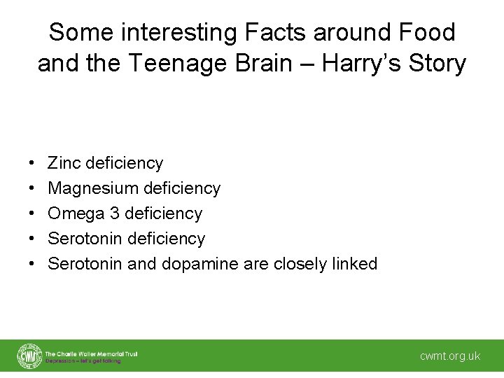 Some interesting Facts around Food and the Teenage Brain – Harry’s Story • •